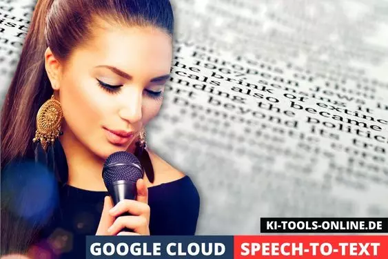 KI Tools: Google Cloud Speech-to-Text AI